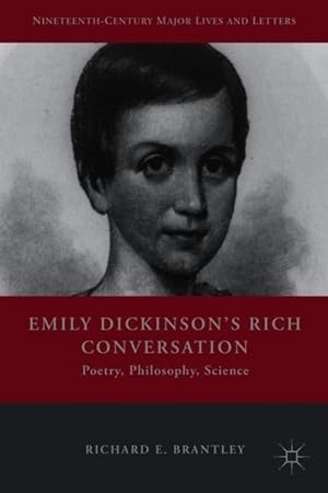 Seller image for Emily Dickinson\ s Rich Conversation: Poetry, Philosophy, Science for sale by moluna