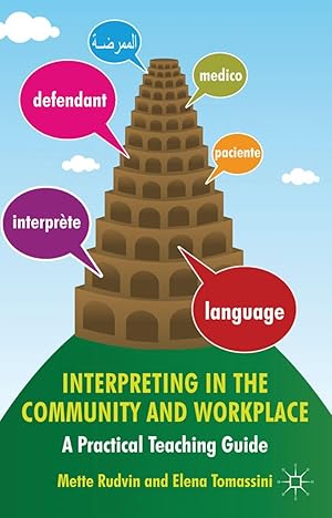 Immagine del venditore per Interpreting in the Community and Workplace: A Practical Teaching Guide venduto da moluna