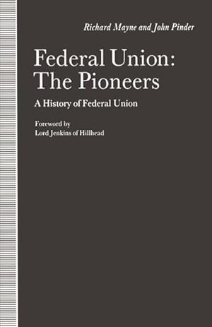 Imagen del vendedor de Federal Union: The Pioneers a la venta por moluna