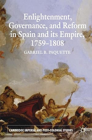Immagine del venditore per Enlightenment, Governance, and Reform in Spain and Its Empire 1759-1808 venduto da moluna