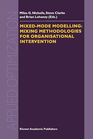 Bild des Verkufers fr Mixed-Mode Modelling: Mixing Methodologies for Organisational Intervention zum Verkauf von moluna