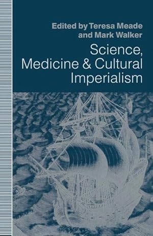 Bild des Verkufers fr Science, Medicine and Cultural Imperialism zum Verkauf von moluna