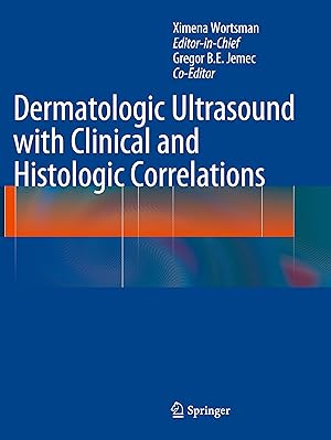 Seller image for Dermatologic Ultrasound with Clinical and Histologic Correlations for sale by moluna