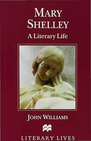Immagine del venditore per Mary Shelley: A Literary Life venduto da moluna