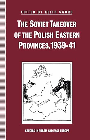 Bild des Verkufers fr The Soviet Takeover of the Polish Eastern Provinces, 1939-41 zum Verkauf von moluna