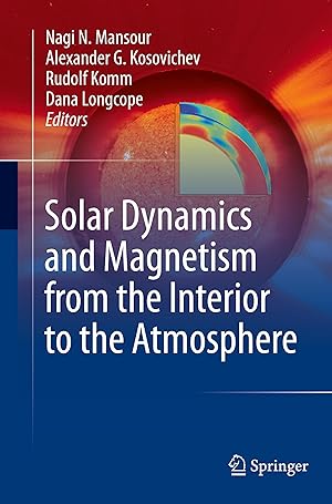 Seller image for Solar Dynamics and Magnetism from the Interior to the Atmosphere for sale by moluna
