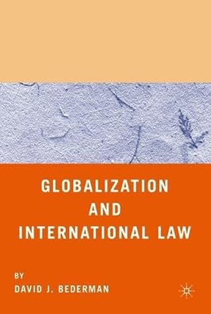 Imagen del vendedor de Globalization and International Law a la venta por moluna