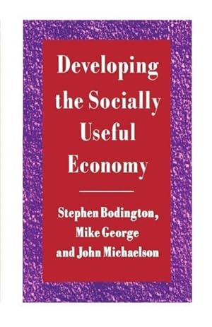 Seller image for Developing the Socially Useful Economy for sale by moluna