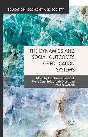 Bild des Verkufers fr The Dynamics and Social Outcomes of Education Systems zum Verkauf von moluna