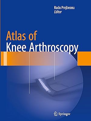 Image du vendeur pour Atlas of Knee Arthroscopy mis en vente par moluna