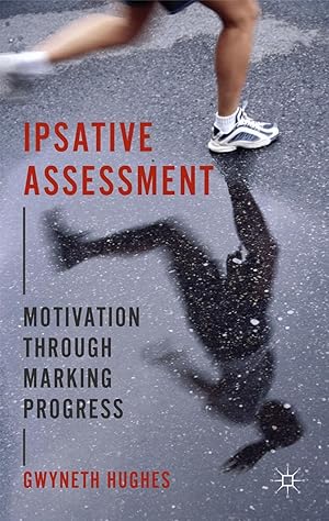 Seller image for Ipsative Assessment: Motivation Through Marking Progress for sale by moluna