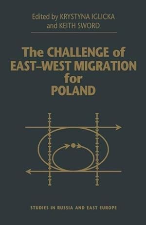 Bild des Verkufers fr The Challenge of East-West Migration for Poland zum Verkauf von moluna