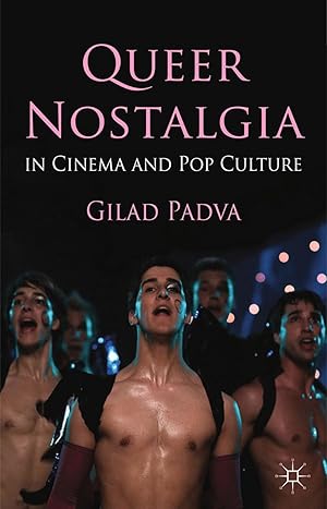 Image du vendeur pour Queer Nostalgia in Cinema and Pop Culture mis en vente par moluna