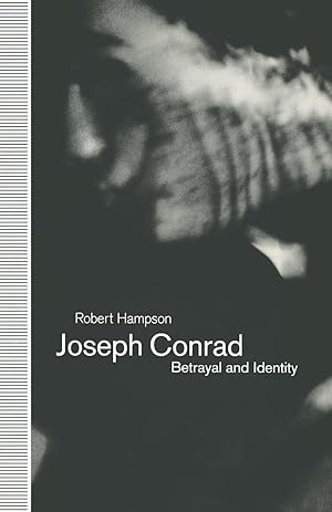 Bild des Verkufers fr Joseph Conrad: Betrayal and Identity zum Verkauf von moluna