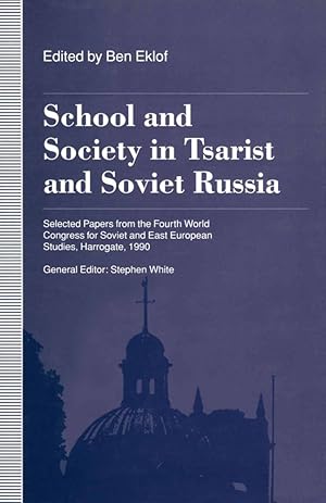 Seller image for School and Society in Tsarist and Soviet Russia for sale by moluna