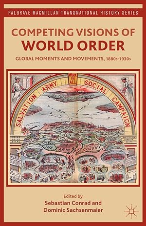 Seller image for Competing Visions of World Order: Global Moments and Movements, 1880s-1930s for sale by moluna
