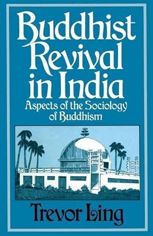 Seller image for Buddhist Revival in India for sale by moluna