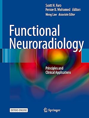 Seller image for Functional Neuroradiology: Principles and Clinical Applications for sale by moluna