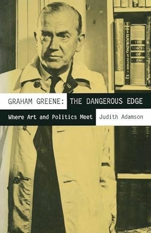 Bild des Verkufers fr Graham Greene: The Dangerous Edge zum Verkauf von moluna