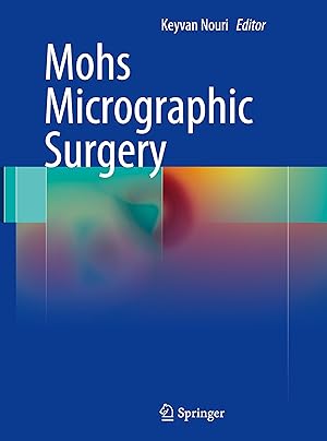 Immagine del venditore per Mohs Micrographic Surgery venduto da moluna