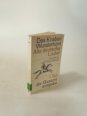 Bild des Verkufers fr Des Knaben Wunderhorn. Alte deutsche Lieder. zum Verkauf von Antiquariat Bookfarm