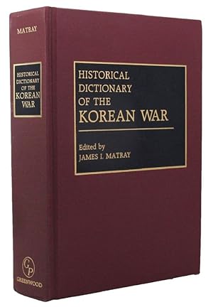 Seller image for HISTORICAL DICTIONARY OF THE KOREAN WAR for sale by Kay Craddock - Antiquarian Bookseller