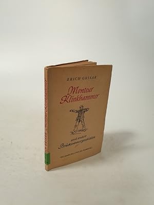 Bild des Verkufers fr Monteur Klinkhammer und andere Brckenbauergeschichten. zum Verkauf von Antiquariat Bookfarm