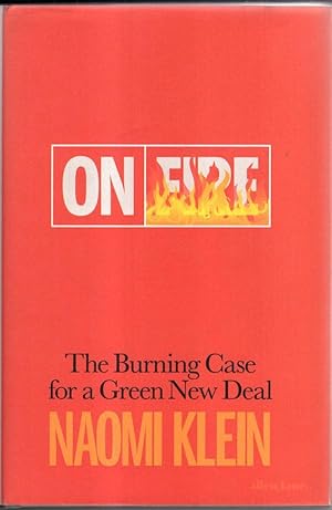 Seller image for On Fire : The Burning Case for a Green New Deal for sale by High Street Books