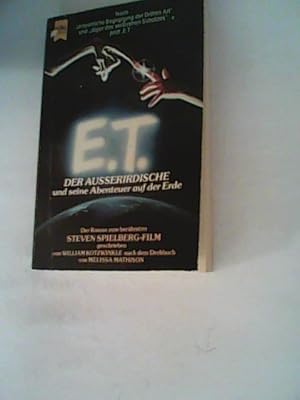Seller image for E. T. der Auerirdische und seine Abenteuer auf der Erde. for sale by ANTIQUARIAT FRDEBUCH Inh.Michael Simon