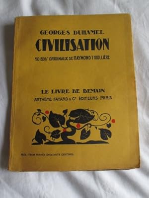 Civilisation 1914-1917. 22 Bois originaux de Raymond Thiolliere