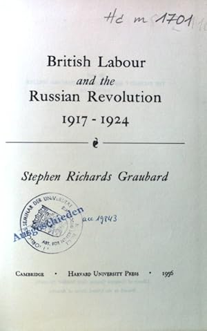 Bild des Verkufers fr British Labour and the Russian Revolution 1917 - 1924; zum Verkauf von books4less (Versandantiquariat Petra Gros GmbH & Co. KG)