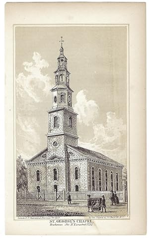 St. George's Chapel. Beekman Street. N.Y. erected 1752.