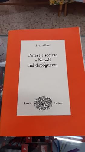 Seller image for POTERE E SOCIETA' A NAPOLI NEL DOPOGUERRA for sale by Libreria D'Agostino