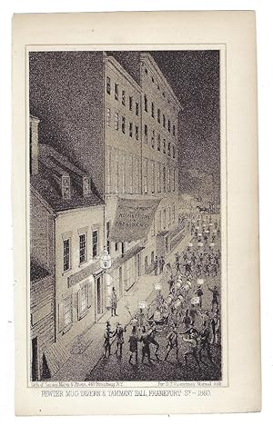 (New York). Pewter mug tavern & Tammany Hall, Frankfort St. - 1860.