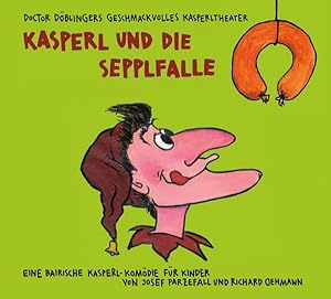 Seller image for Kasperl und die Sepplfalle for sale by moluna