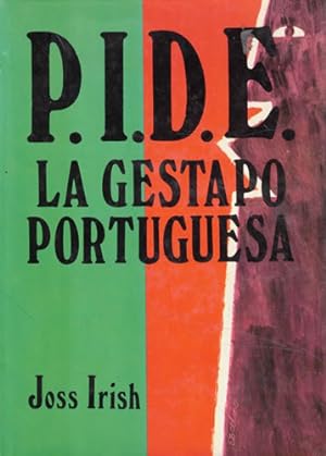 Imagen del vendedor de P.I.D.E. La gestapo portuguesa a la venta por Librera Cajn Desastre
