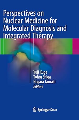 Seller image for Perspectives on Nuclear Medicine for Molecular Diagnosis and Integrated Therapy for sale by moluna