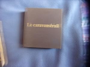 Seller image for La caravansrail for sale by arobase livres