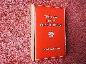 THE LAW AND THE CONSTITUTION