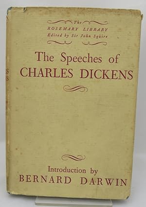 Seller image for The Speeches of Charles Dickens for sale by Slade's