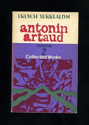 Seller image for COLLECTED WORKS VOLUME 2 [TWO] [THE ALFRED JARRY THEATRE; TWO STAGE SCENARIOS AND TWO PRODUCTION PLAYS; REVIEWS; ON LITERATURE AND THE PLASTIC ARTS] French Surrealism for sale by Orlando Booksellers