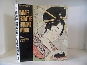 Immagine del venditore per Images from the Floating World: The Japanese Print venduto da BRIMSTONES