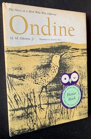 Seller image for Ondine: The Story of a Bird Who Was Different for sale by APPLEDORE BOOKS, ABAA