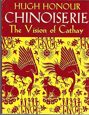 Seller image for Chinoiserie The Vision of Cathay for sale by BYTOWN BOOKERY
