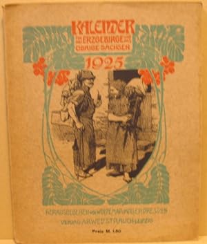 Bild des Verkufers fr Kalender fr das Erzgebirge 1925. zum Verkauf von Nicoline Thieme