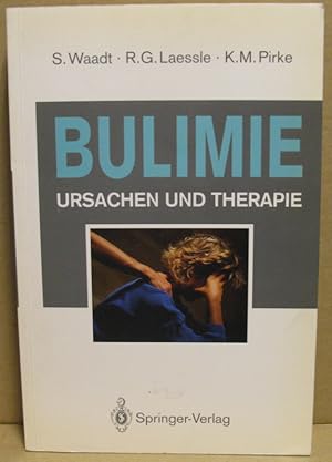 Seller image for Bulimie. Ursachen und Therapie. for sale by Nicoline Thieme