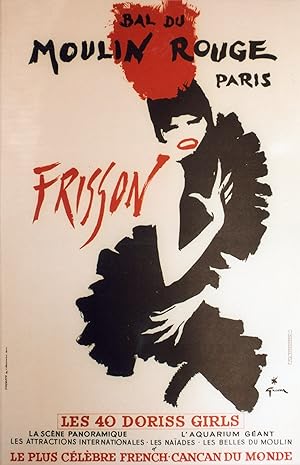 "BAL DU MOULIN ROUGE : FRISSON" Affiche originale entoilée / Litho René GRUAU (1965) / Imp. CINEM...