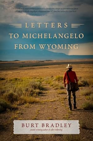 Seller image for Letters to Michelangelo from Wyoming & Other Poems for sale by GreatBookPrices