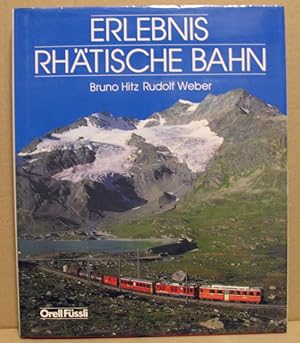 Bild des Verkufers fr Erlebnis Rhtische Bahn. zum Verkauf von Nicoline Thieme