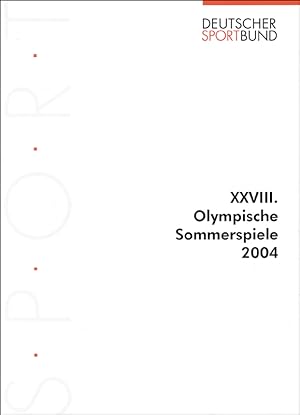 Bild des Verkufers fr XXVIII. Olympische Sommerspiele 2004 zum Verkauf von AGON SportsWorld GmbH